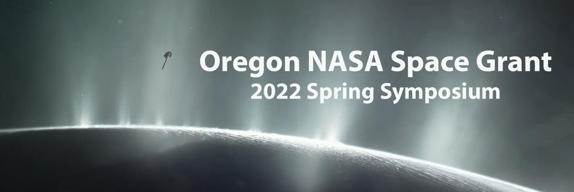 Oregon NASA Space Grant Consortium, 2022 Spring Symposium