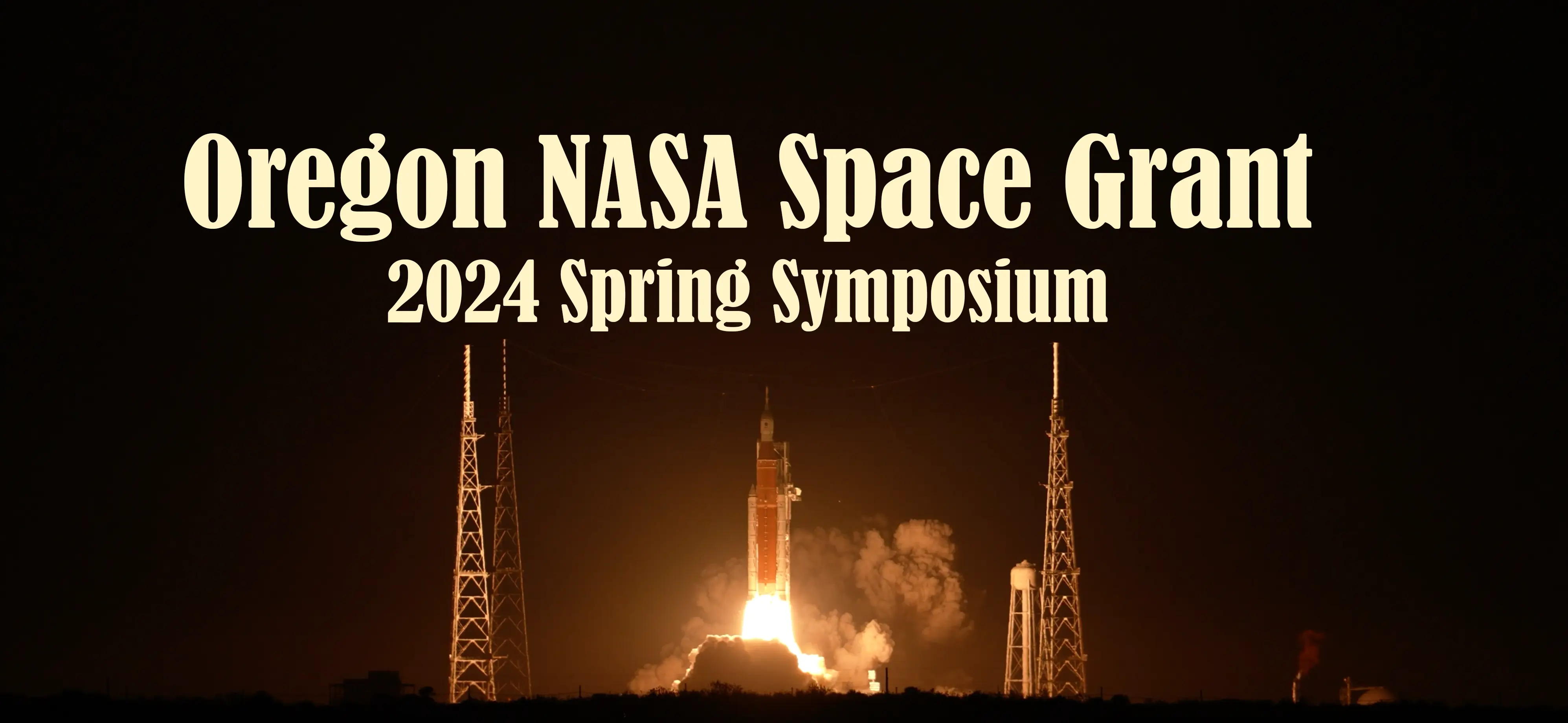 Oregon NASA Space Grant Consortium, 2024 Spring Symposium